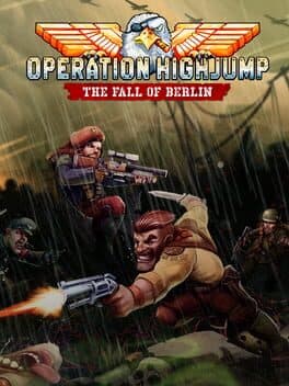Operation Highjump: The Fall of Berlin cover art