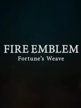 Fire Emblem: Fortune's Weave cover art