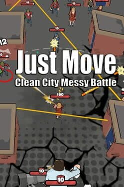 Just Move: Clean City Messy Battle cover art