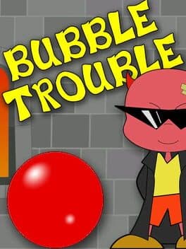 Bubble Trouble cover art