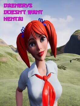 Daenerys Doesn’t Want Hentai cover art