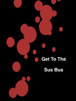 Get to the Sus Bus cover art