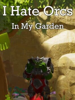 I Hate Orcs: In My Garden cover art