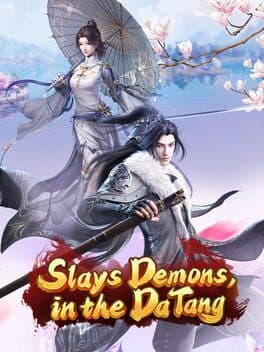 Slays Demons in the DaTang cover art