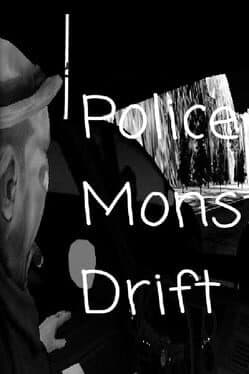 Police Monster Drift cover art