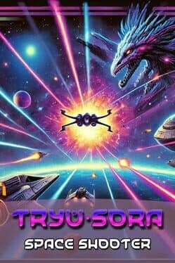 Tryü Sora: Space Shooter cover art