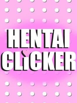 Hentai Clicker cover art