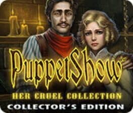 PuppetShow: Her Cruel Collection - Collector's Edition cover art