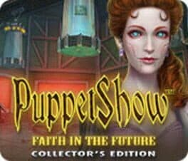 PuppetShow: Faith in the Future - Collector's Edition cover art