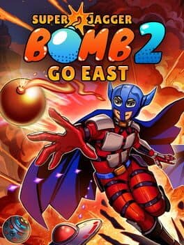 Super Jagger Bomb 2: Go East cover art