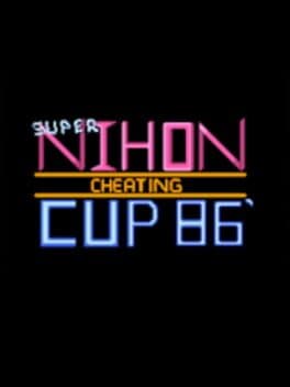 Super Nihon Cheating Cup 86' cover art