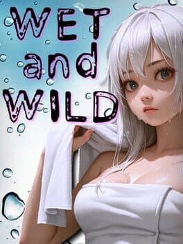 Wet and Wild cover art