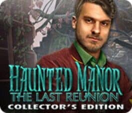 Haunted Manor: The Last Reunion - Collector's Edition cover art