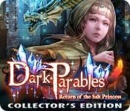Dark Parables: Return of the Salt Princess - Collector's Edition cover art