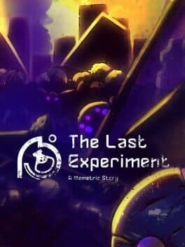 The Last Experiment: A Memetric Story cover art