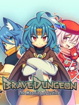 Brave Dungeon: The Meaning Of Justice cover art