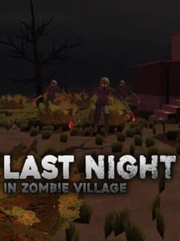 Last Night in Zombie Village cover art
