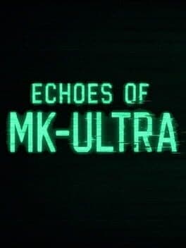 Echoes of MK-ULTRA cover art