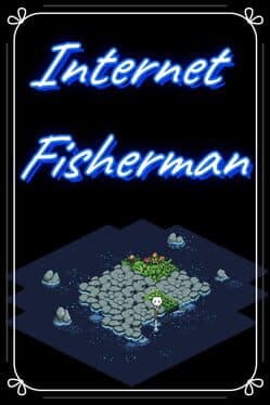 Internet Fisherman cover art