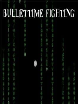 Bullettime Fighting cover art
