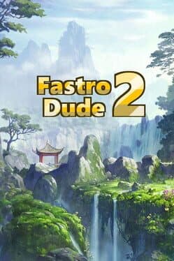 Fastro Dude 2 cover art