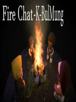 Fire Chat: K-BulMung cover art