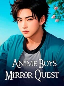 Anime Boys Mirror Quest cover art