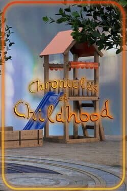 Chronicles of Childhood cover art