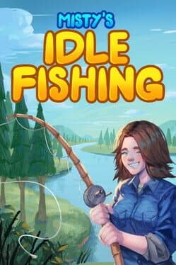 Misty's Idle Fishing cover art