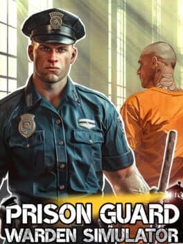 Prison Guard: Warden Simulator cover art