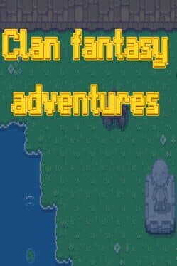 Clan Fantasy Adventures cover art