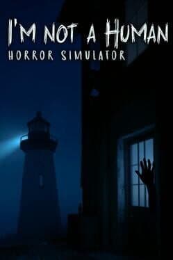 I'm not a Human: Horror Simulator cover art