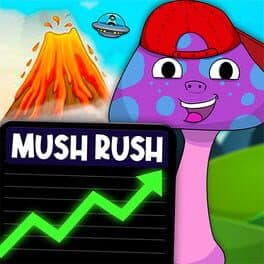 Mush Rush: Stock Market Tycoon cover art