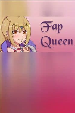 Fap Queen cover art