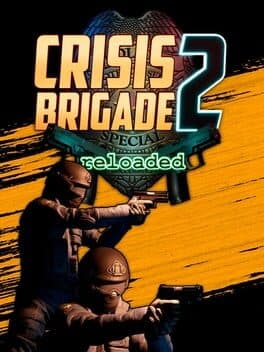 Crisis Brigade 2: Reloaded cover art