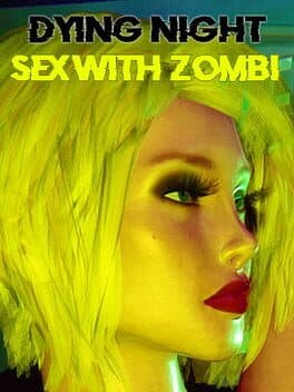 Dying Night Sex with Zombi cover art