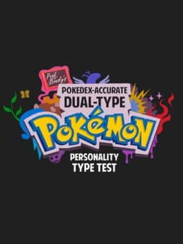 Pokedex-Accurate Dual-Type Pokemon Personality Test cover art