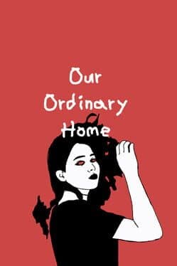 Our Ordinary Home cover art