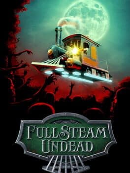 Full Steam Undead cover art