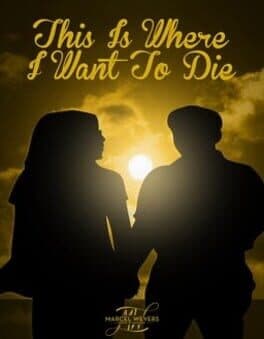 This Is Where I Want To Die cover art
