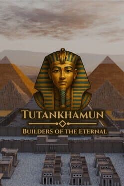 Tutankhamun: Builders of the Eternal cover art