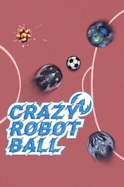 Crazy Robot Ball cover art