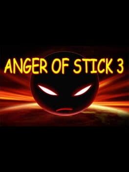 Anger of Stick 3 cover art