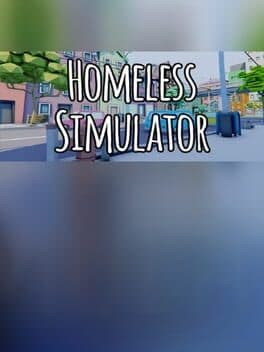 Homeless Simulator cover art