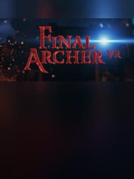 Final Archer VR cover art