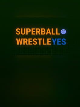 Super Ball Wrestle Yes cover art