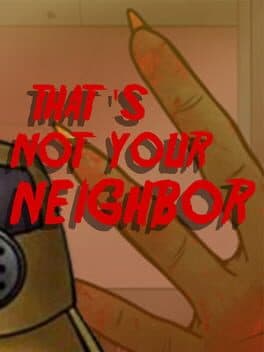 That's Not Your Neighbor cover art