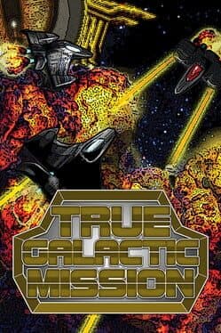 True Galactic Mission cover art