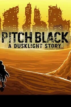 Pitch Black: A Dusklight Story cover art