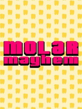 Molar Mayhem cover art